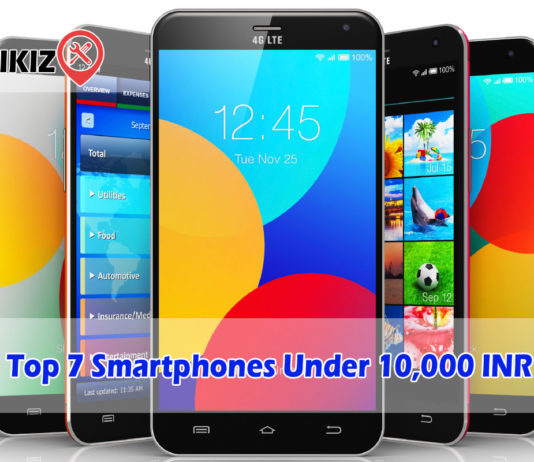 Top 7 Smartphones Under 10,000 INR