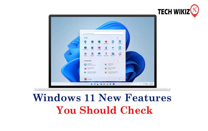 Windows 11 New Features